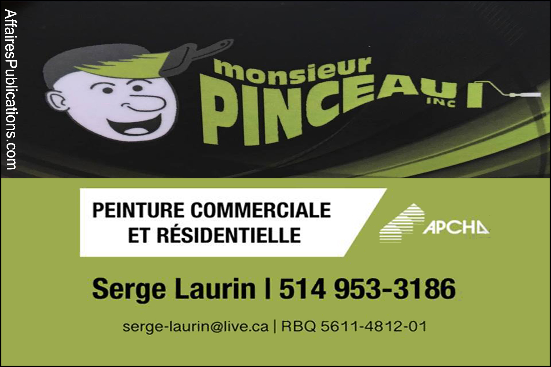 MONSIEUR PINCEAU INC