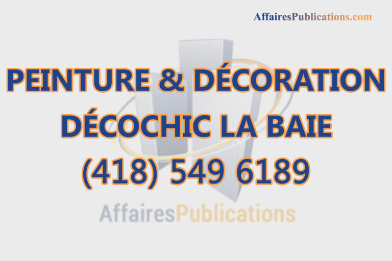 PEINTURE & DÉCORATION DÉCOCHIC LA BAIE