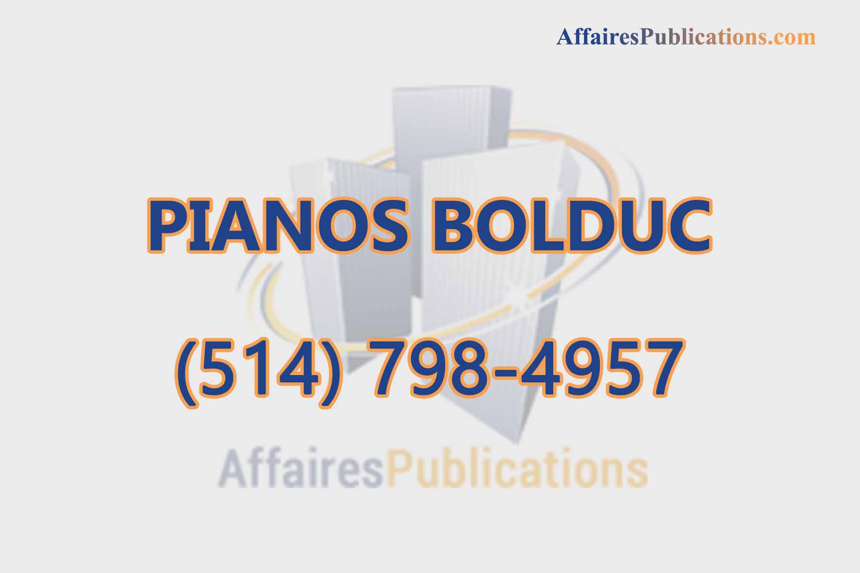 PIANOS BOLDUC