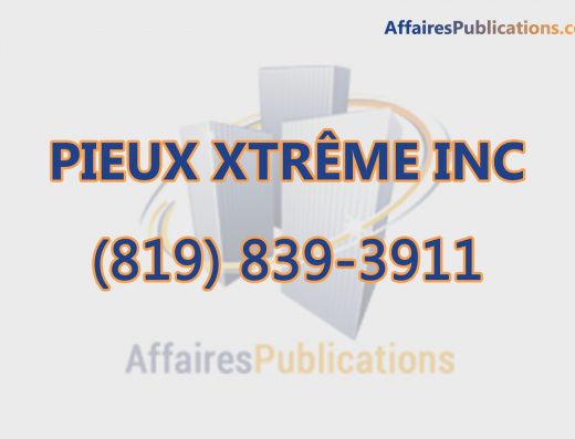 PIEUX XTRÊME INC