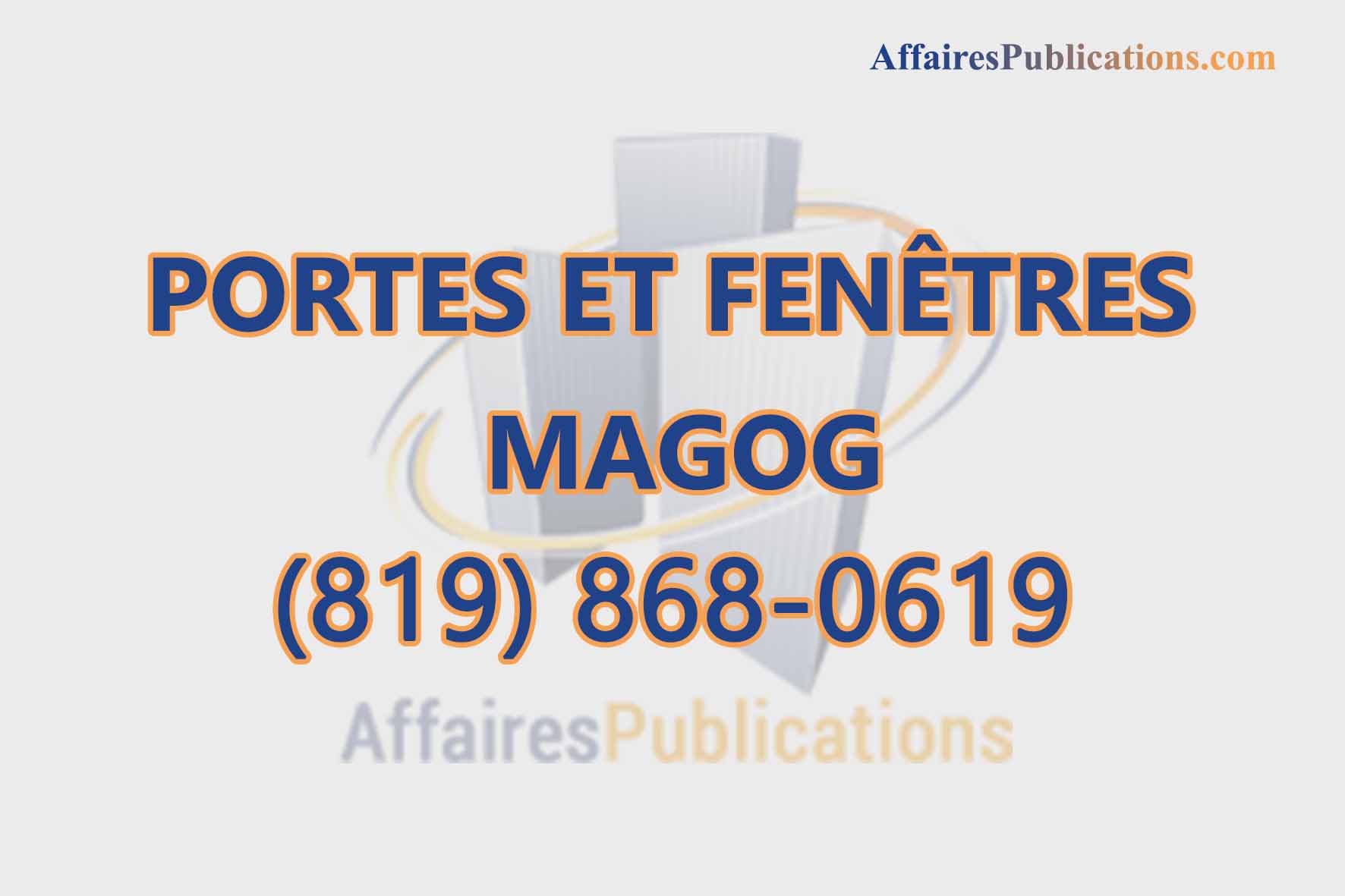 PORTES ET FENÊTRES MAGOG