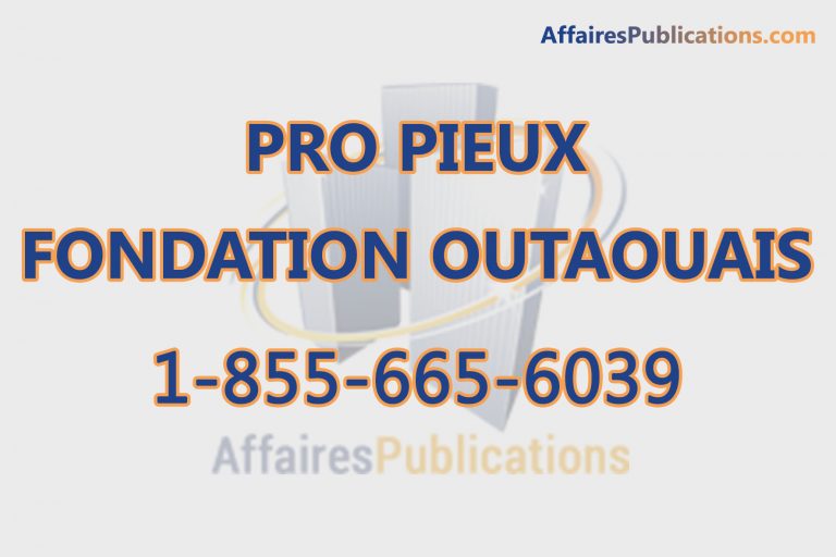 PRO PIEUX FONDATION OUTAOUAIS