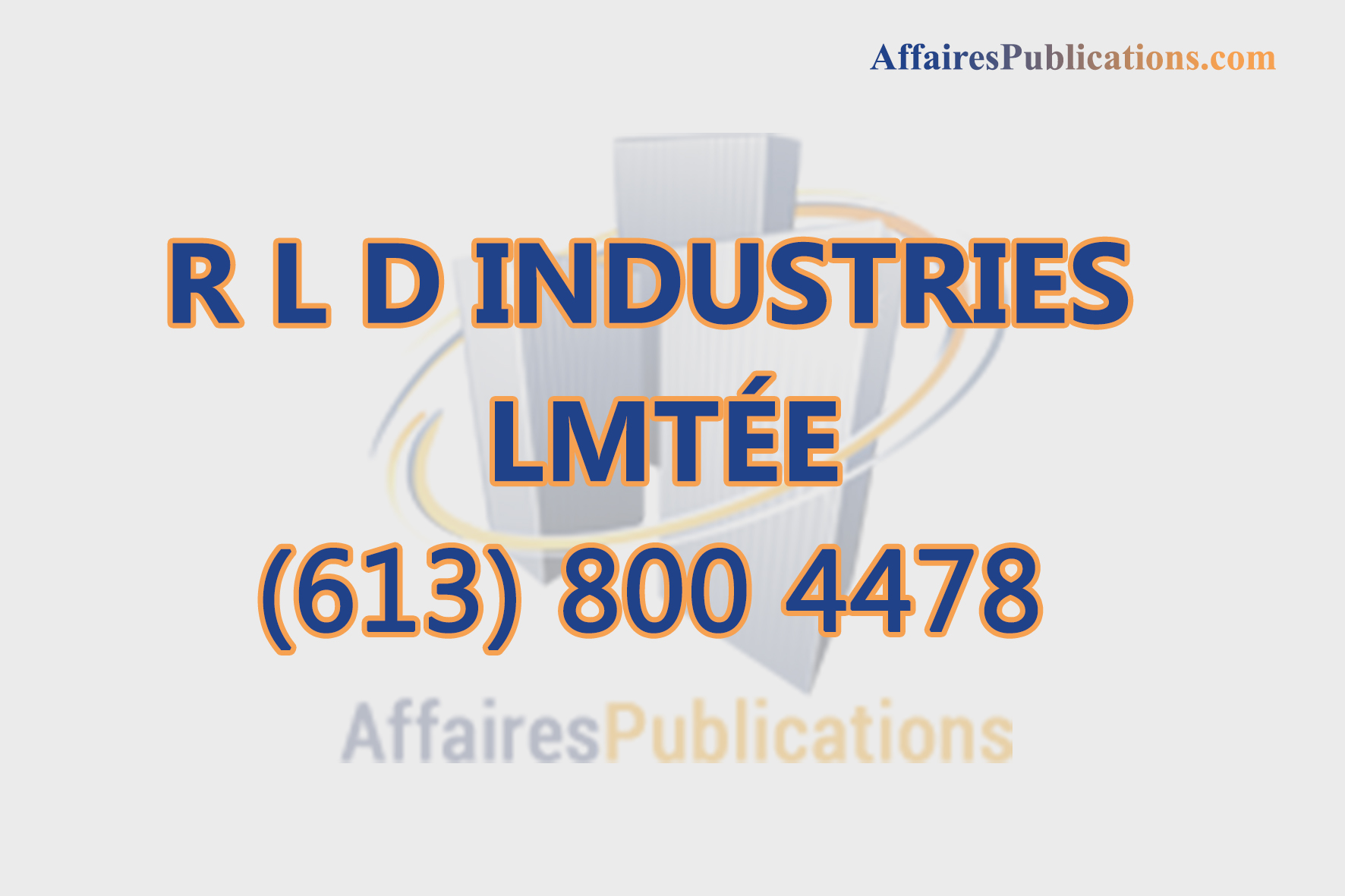 R L D INDUSTRIES LMTÉE