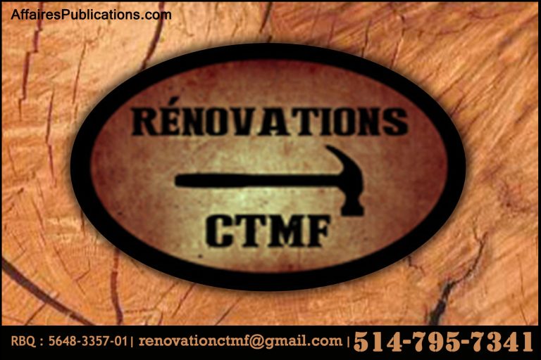 RÉNOVATION CTMF INC