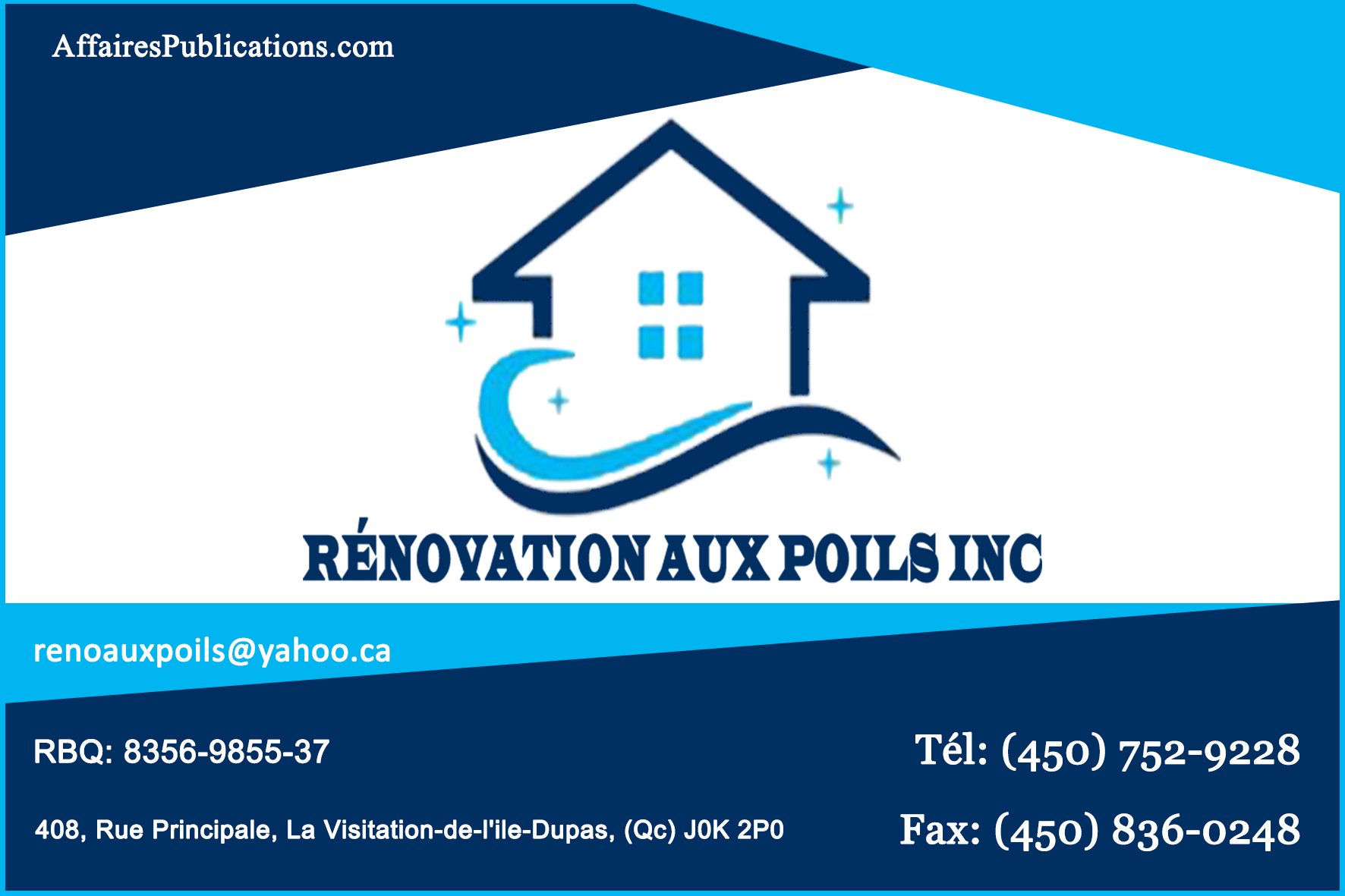 RÉNOVATION AUX POILS INC