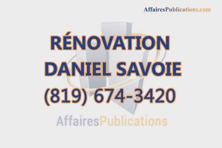 RÉNOVATION DANIEL SAVOIE