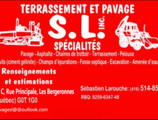 TERRASSEMENT ET PAVAGE S.L. </br> 9066-6942 QUÉBEC INC