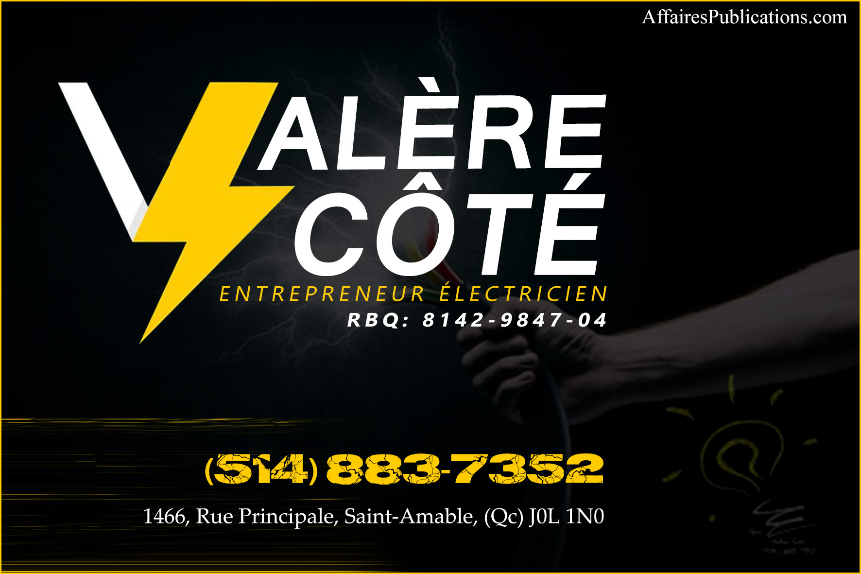 VALÈRE CÔTÉ ENTREPRENEUR ÉLECTRICIEN