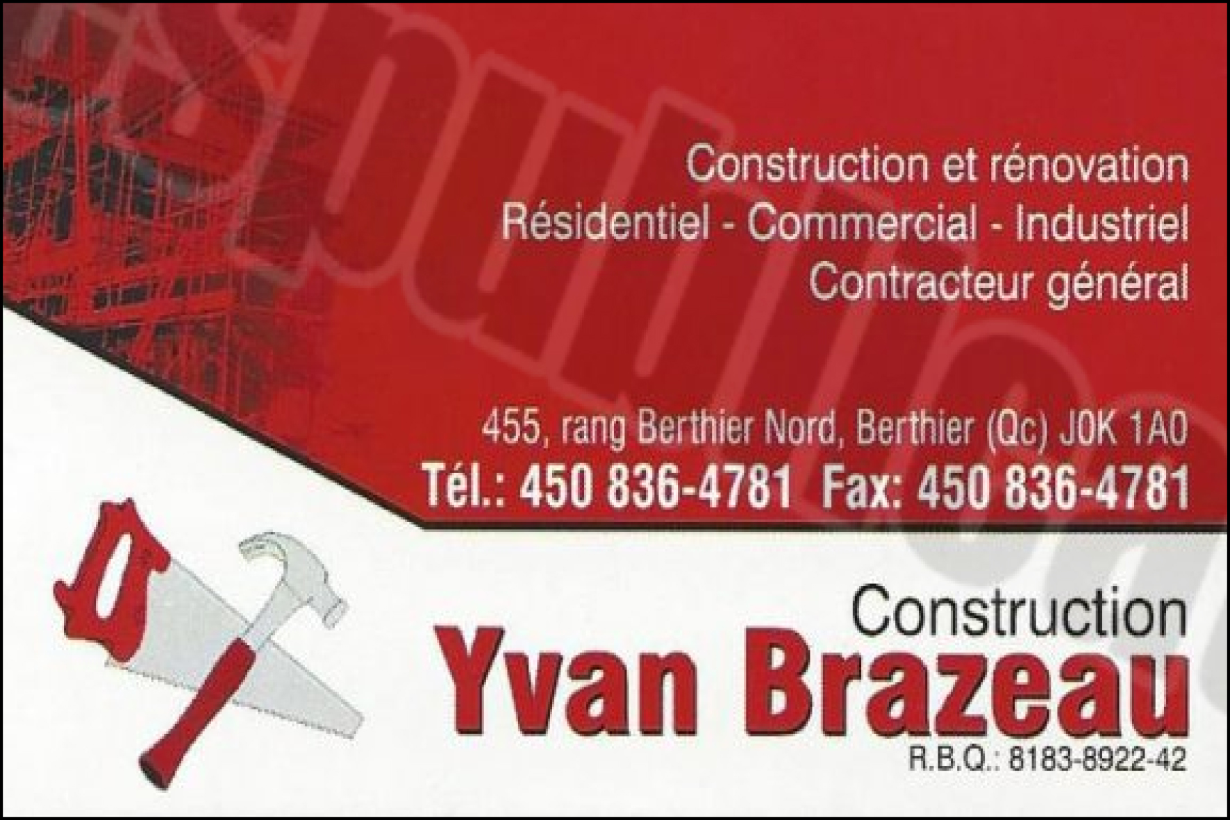 YVAN BRAZEAU CONSTRUCTION