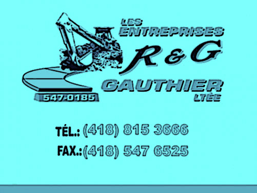 LES ENTREPRISES R & G GAUTHIER LTÉE