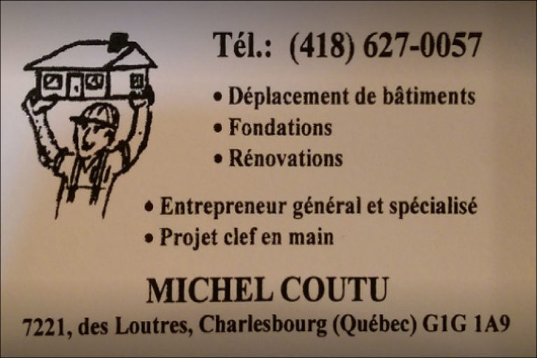 SOULEVEMENT ET DÉPLACEMENT DE BÂTIMENT MICHEL COUTU