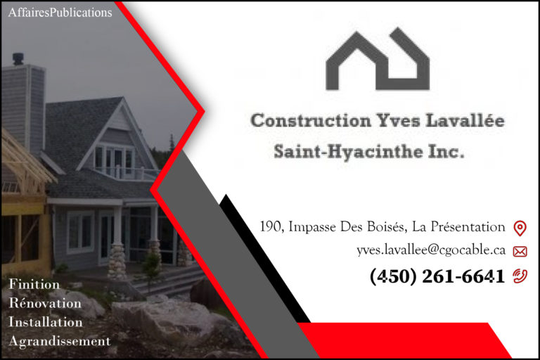 CONSTRUCTION YVES LAVALLÉE <br/> ST-HYACINTHE INC