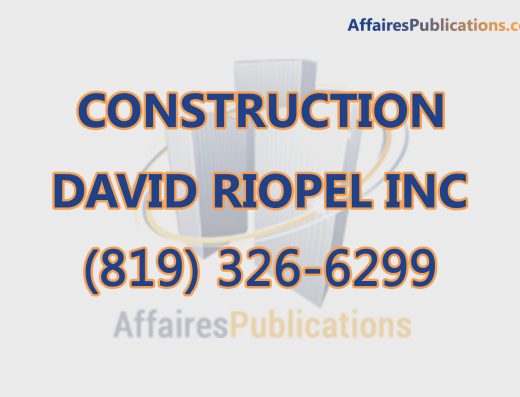 CONSTRUCTION DAVID RIOPEL INC