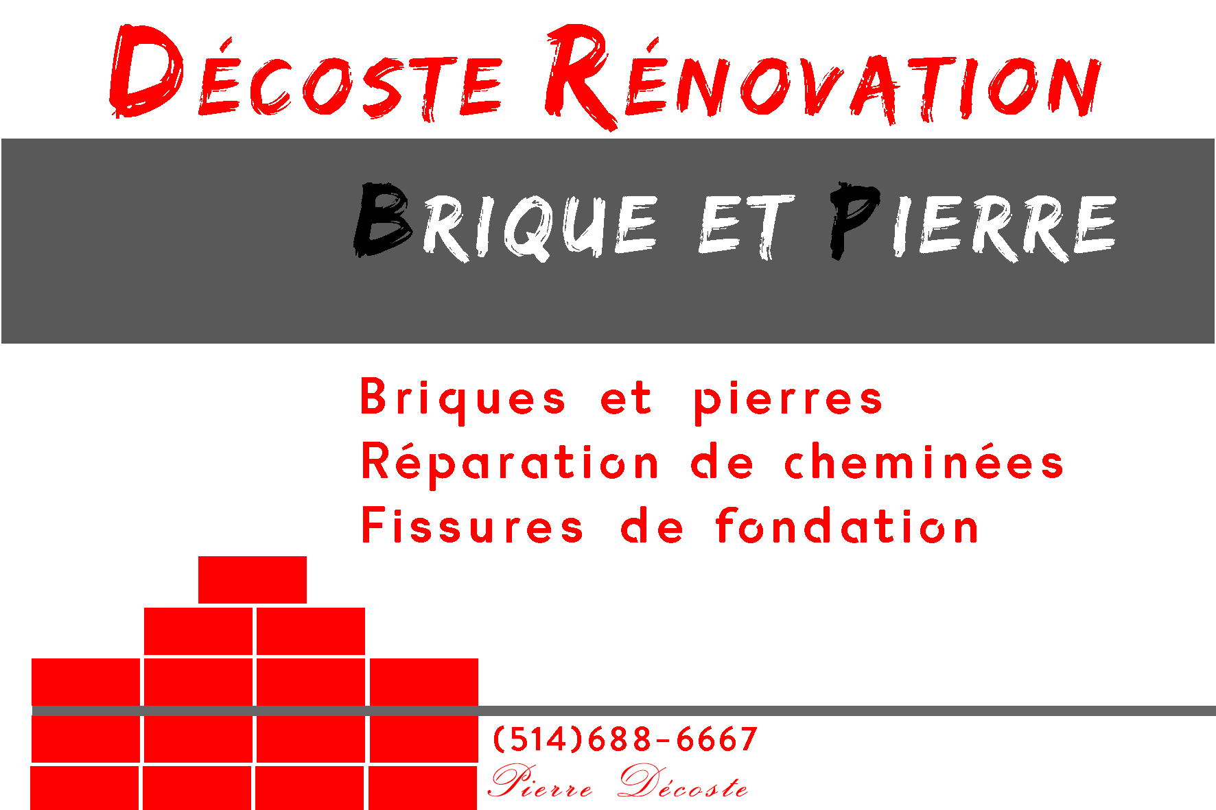 DECOSTE RÉNOVATIONS BRIQUES & PIERRES