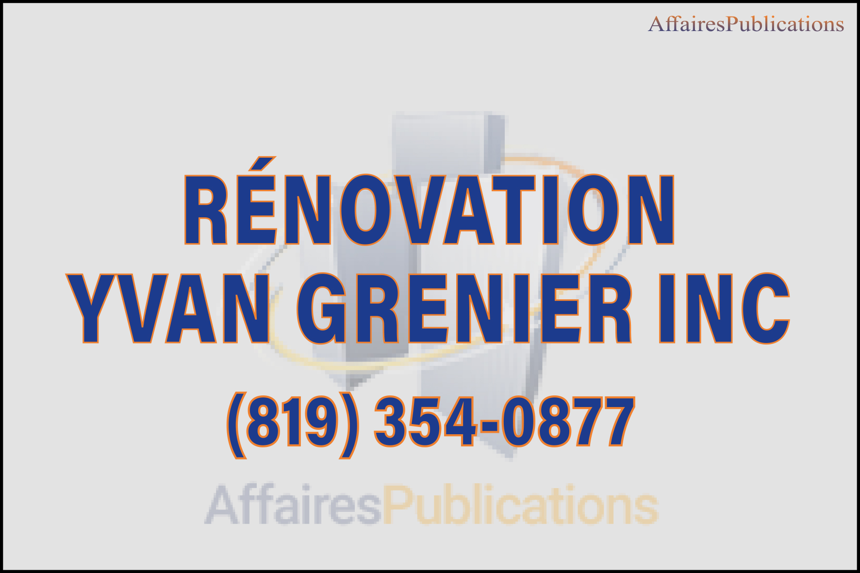 RÉNOVATION YVAN GRENIER INC