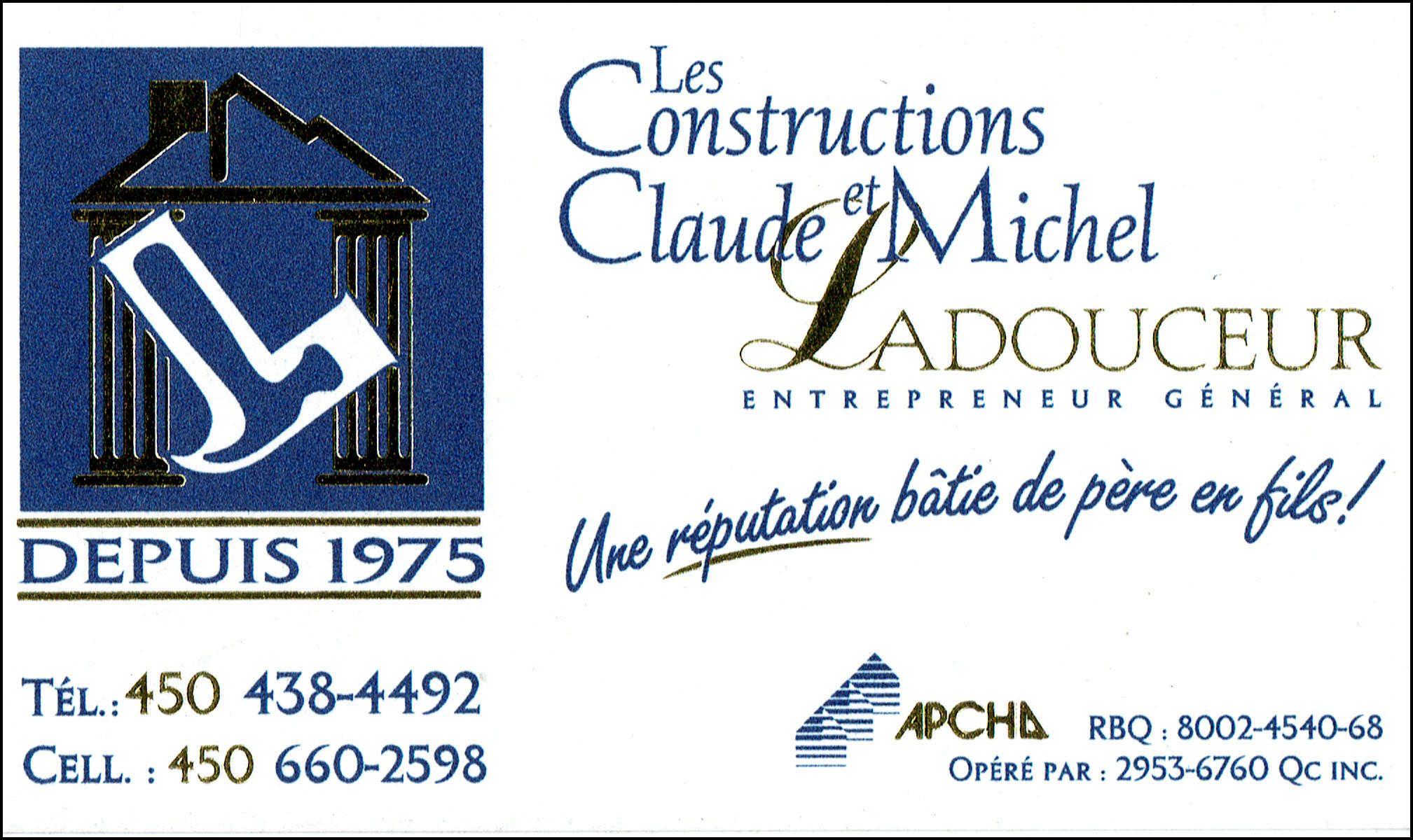 CONSTRUCTIONS CLAUDE ET MICHEL LADOUCEUR INC