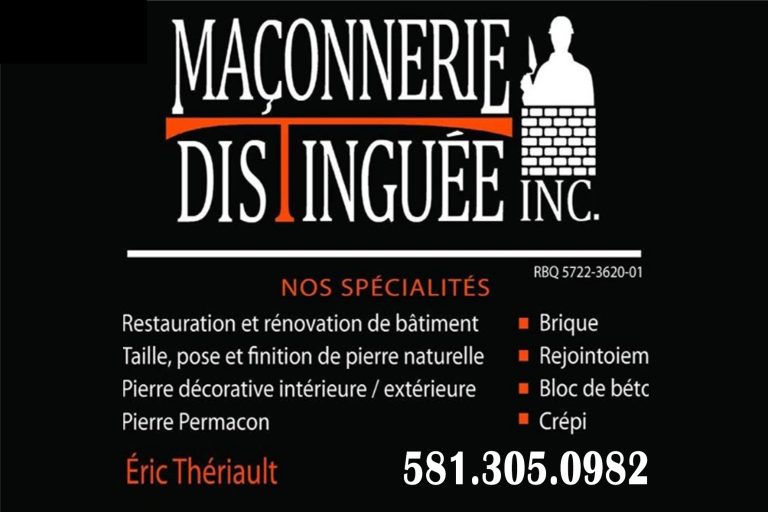 MAÇONNERIE DISTINGUÉE INC