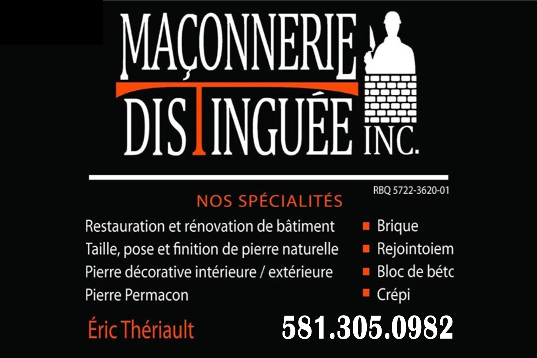 MAÇONNERIE DISTINGUÉE INC