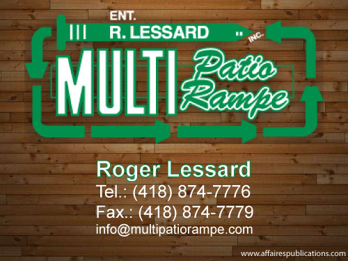 ENTREPRISES ROGER LESSARD INC MULTI PATIO RAMPE