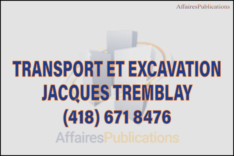 TRANSPORT ET EXCAVATION JACQUES TREMBLAY