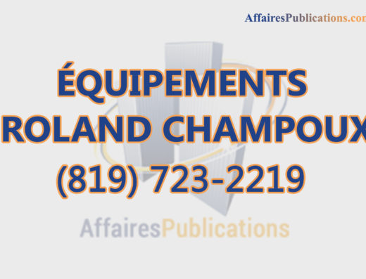 ÉQUIPEMENTS ROLAND CHAMPOUX