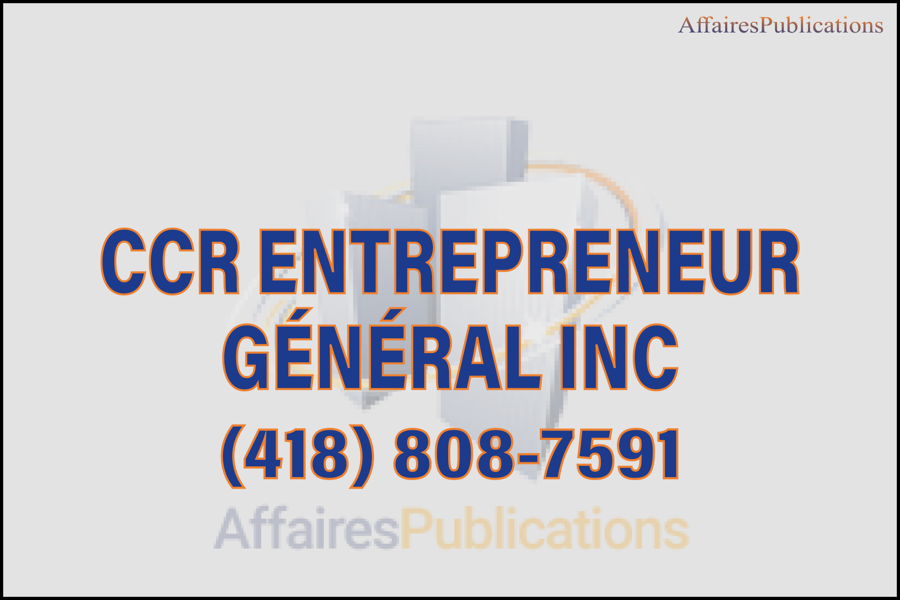 C.C.R. ENTREPRENEUR GÉNÉRAL