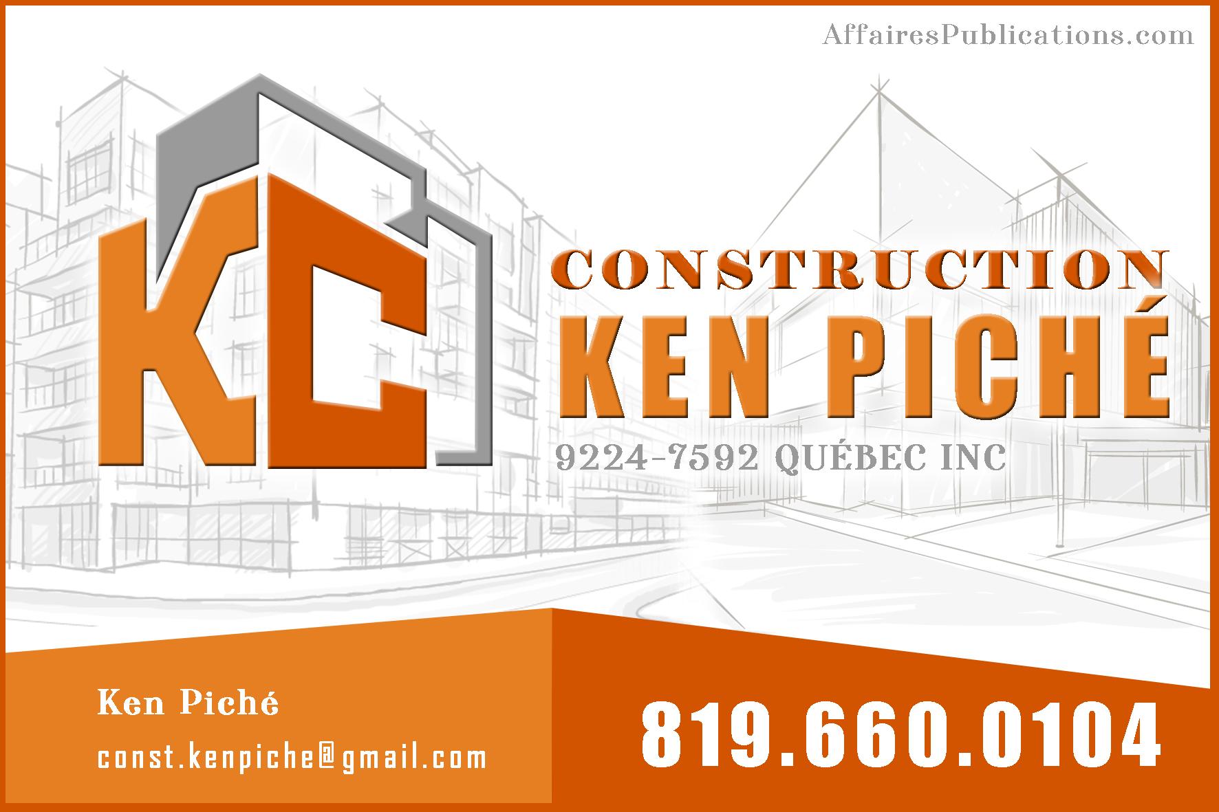 CONSTRUCTION KEN PICHÉ INC