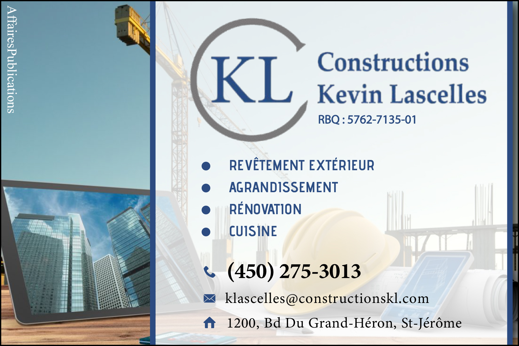 CONSTRUCTIONS KEVINLASCELLES INC