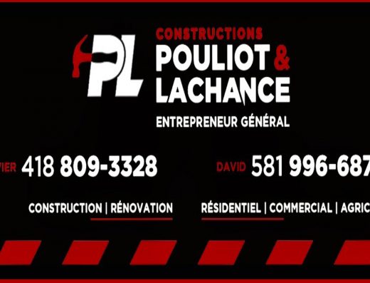 CONSTRUCTIONS POULIOT & LACHANCE INC