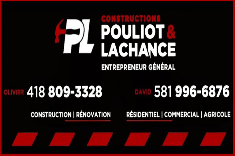 CONSTRUCTIONS POULIOT & LACHANCE INC