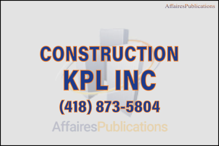 CONSTRUCTION KPL INC