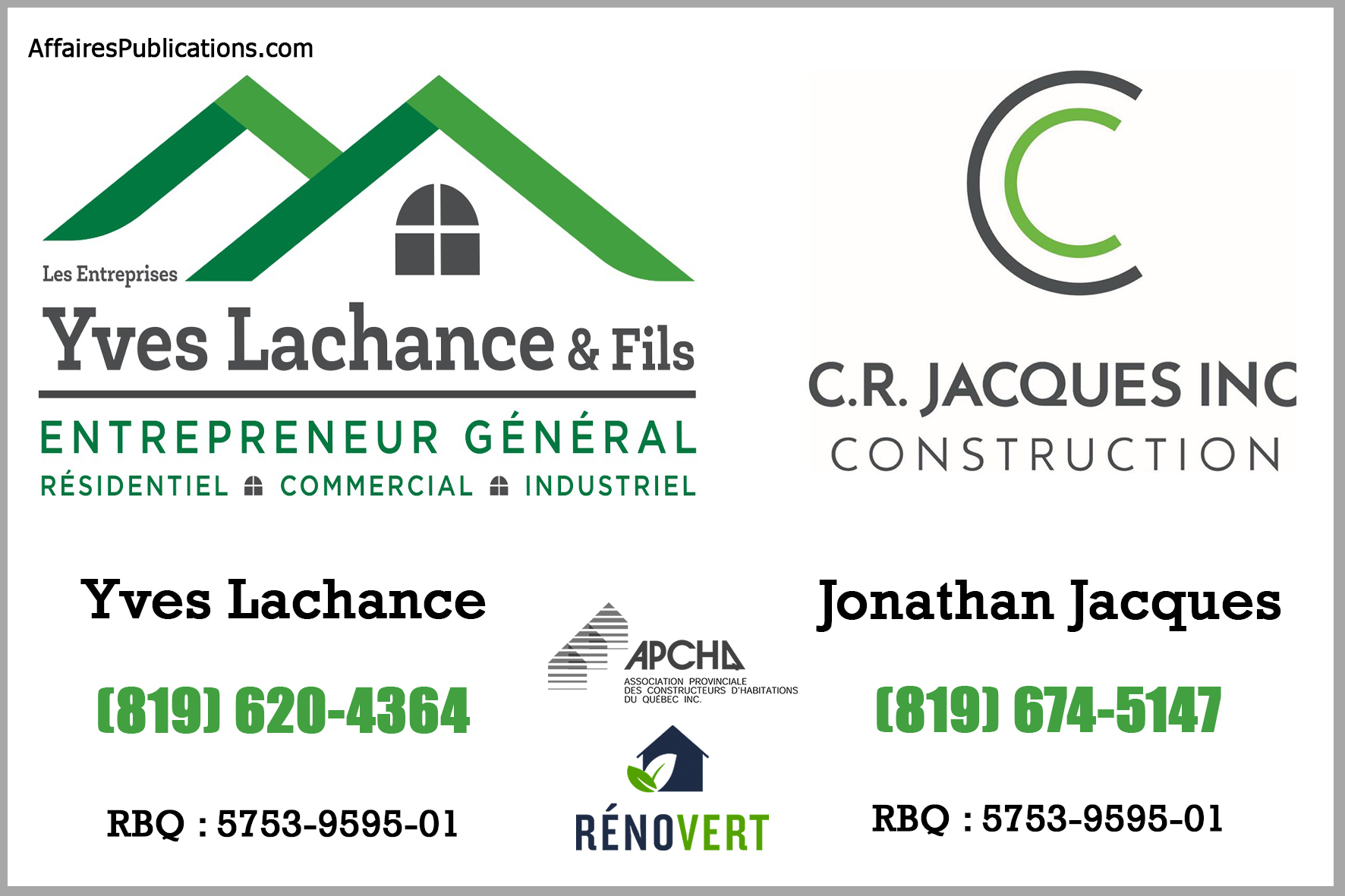 LES ENTREPRISES YVES LACHANCE ET FILS / C.R. JACQUES