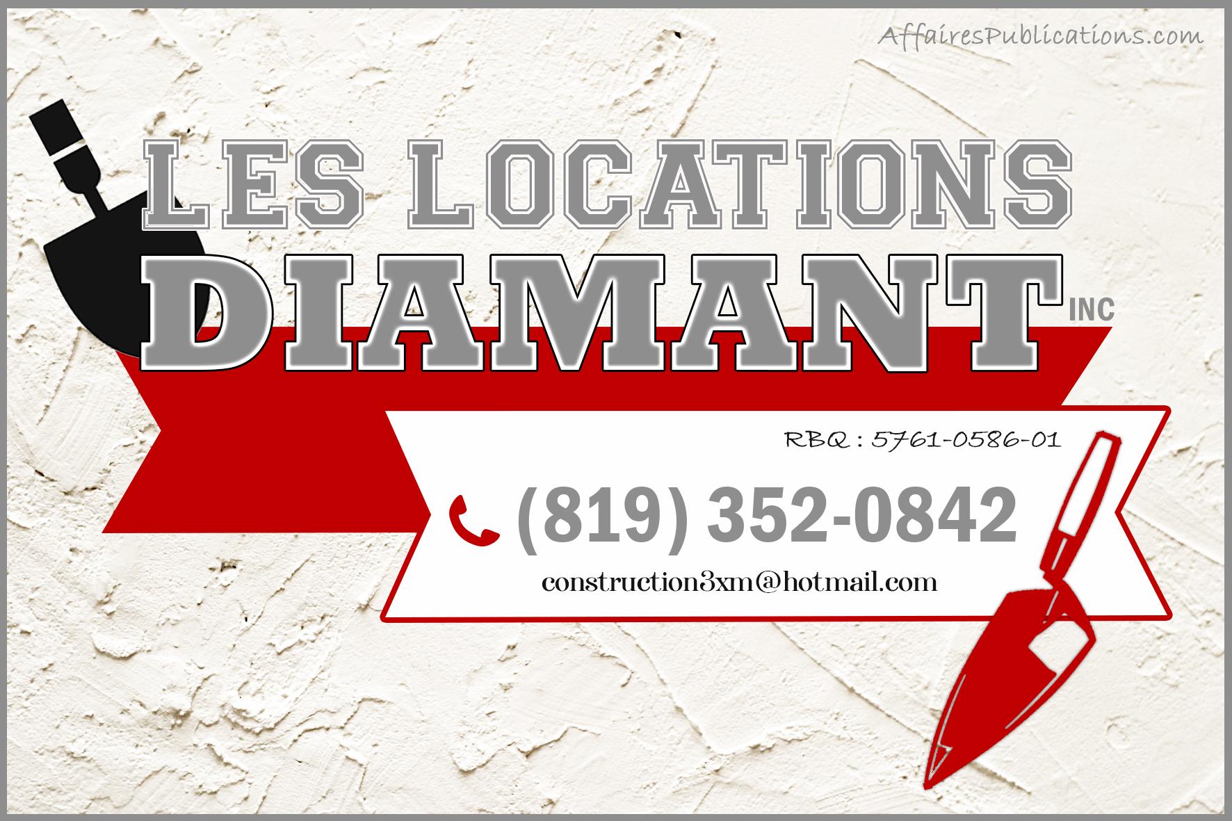 LES LOCATIONS DIAMANT INC