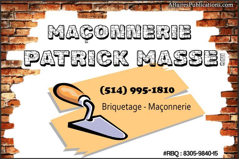 MAÇONNERIE PATRICK MASSE INC