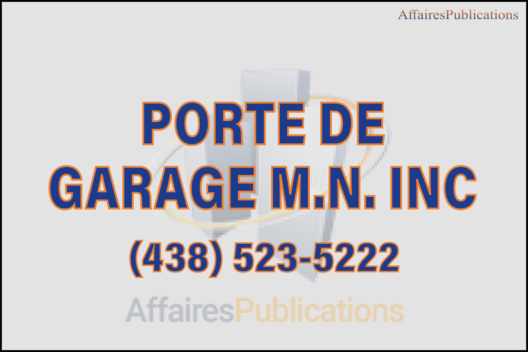 PORTE DE GARAGE M.N. INC