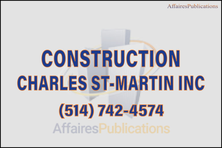 CONSTRUCTION CHARLES ST-MARTIN INC