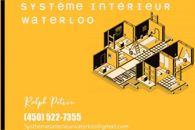 SYSTÈMES INTÉRIEURS WATERLOO