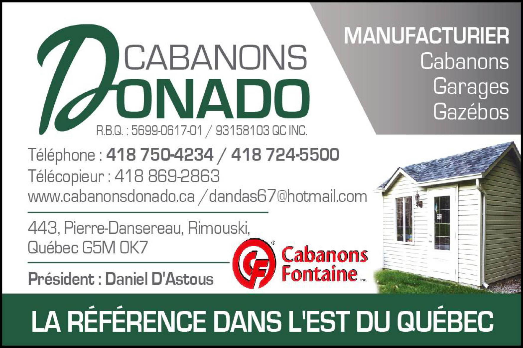 CABANONS DONADO 9315-8103 QUÉBEC INC