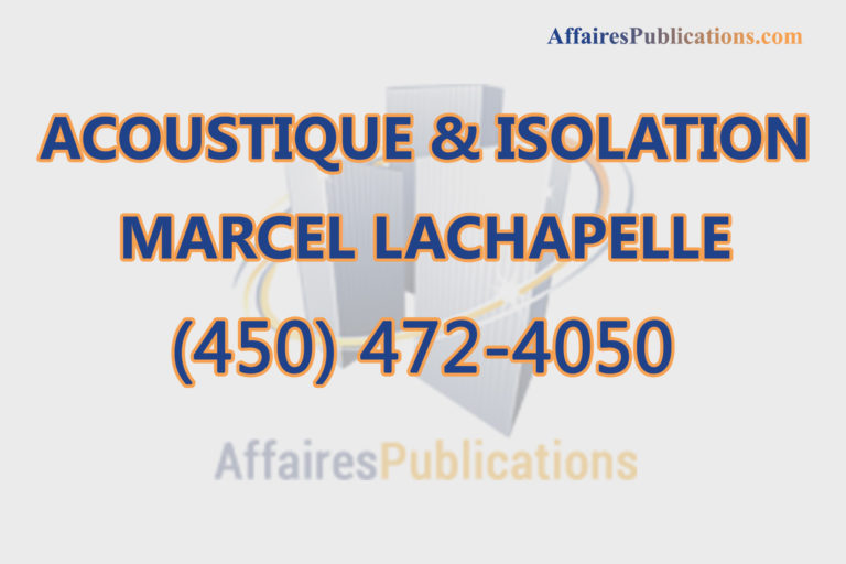 ACOUSTIQUE & ISOLATION MARCEL LACHAPELLE INC