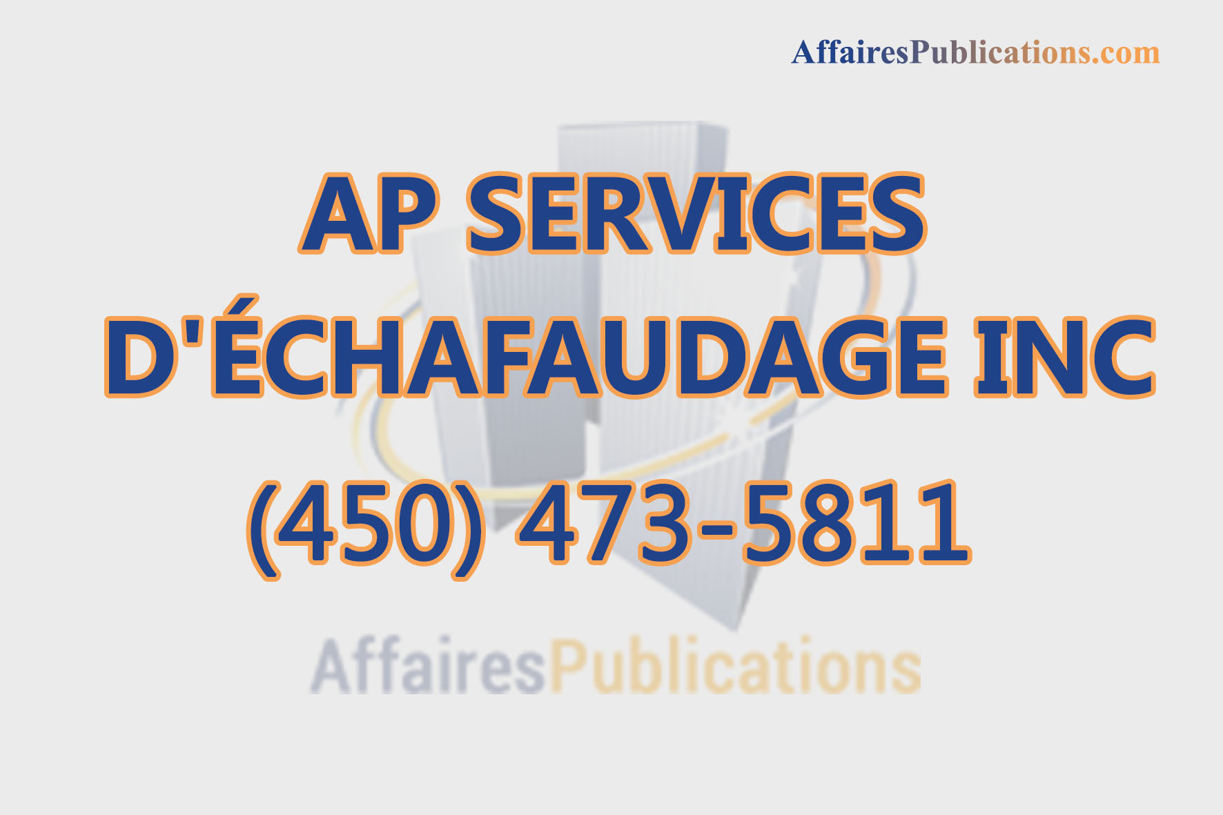AP SERVICES D&rsquo;ÉCHAFAUDAGE INC