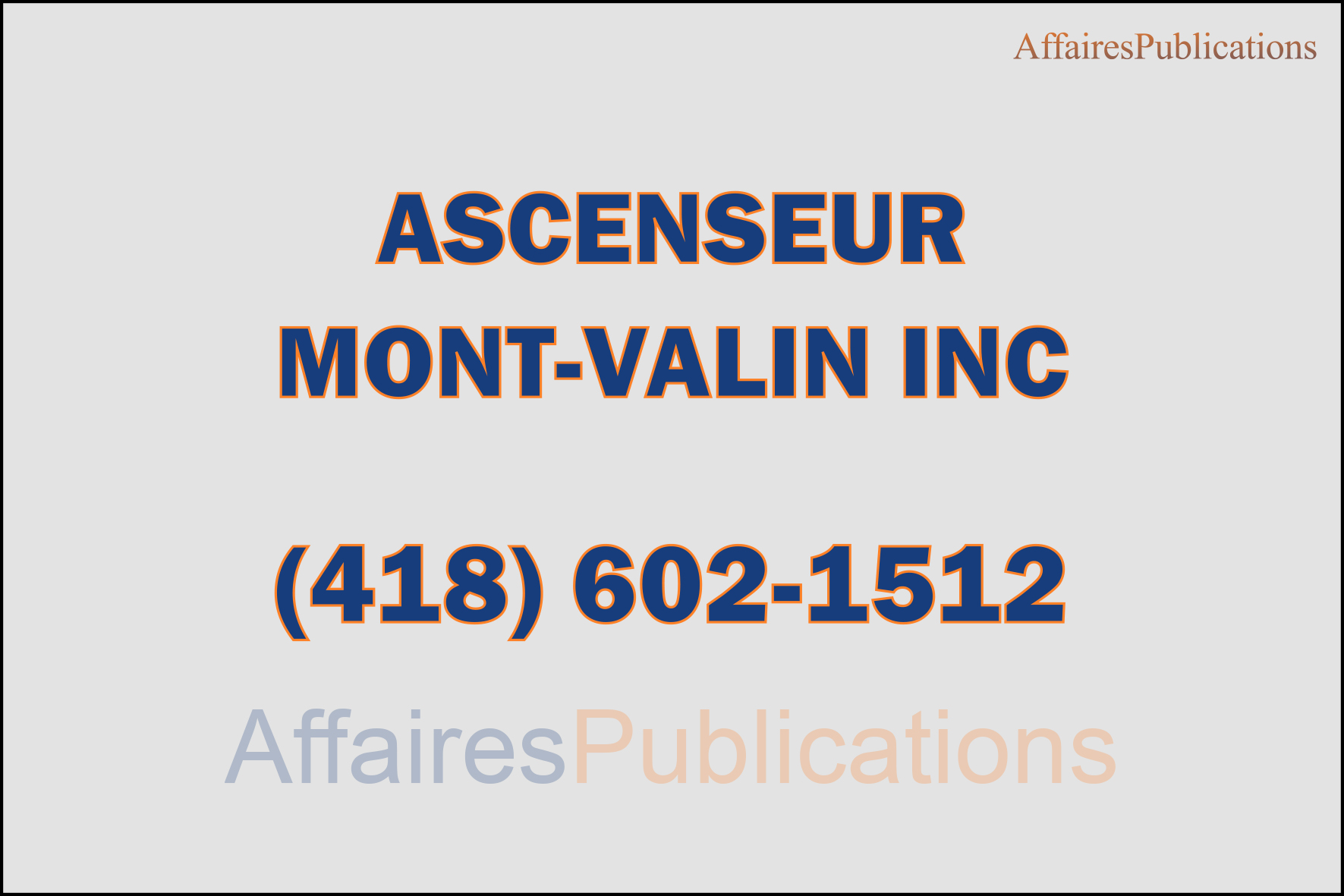 ASCENSEUR MONT-VALIN INC