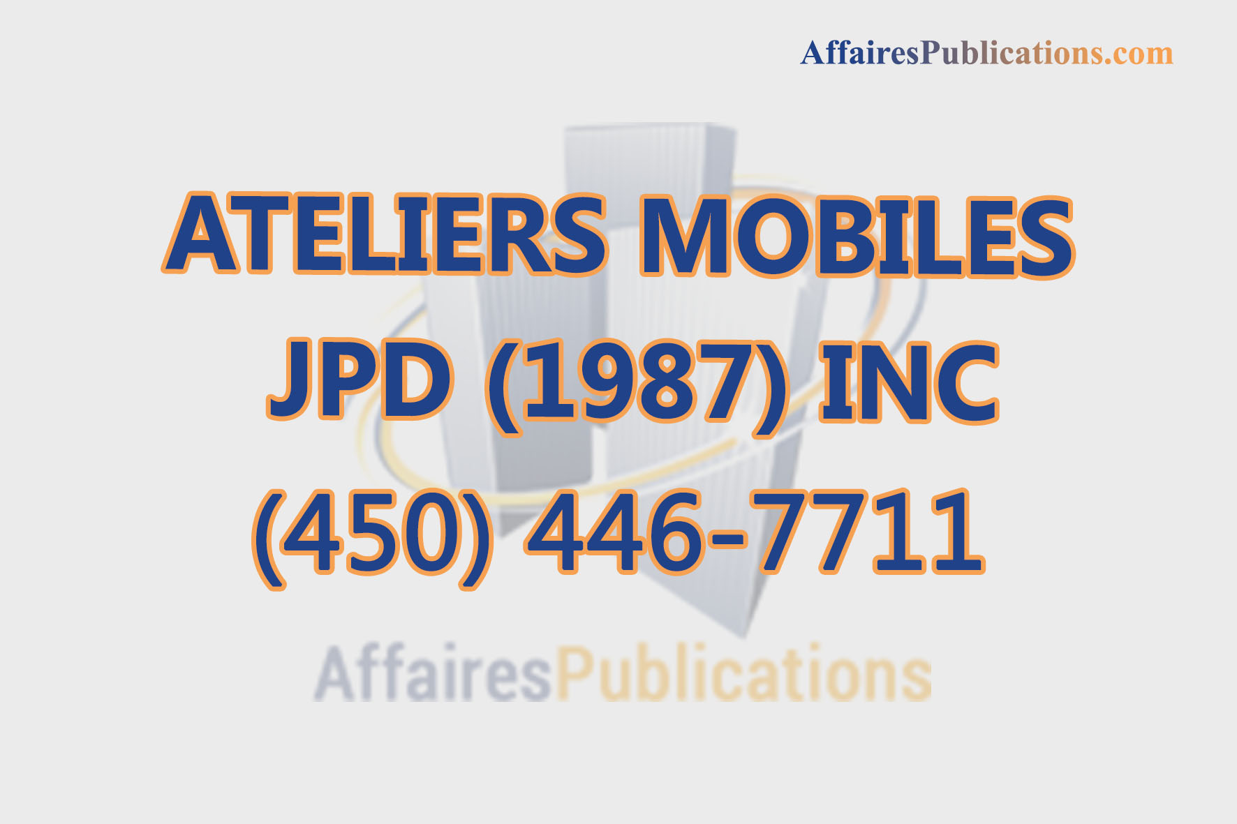 ATELIERS MOBILES JPD (1987) INC