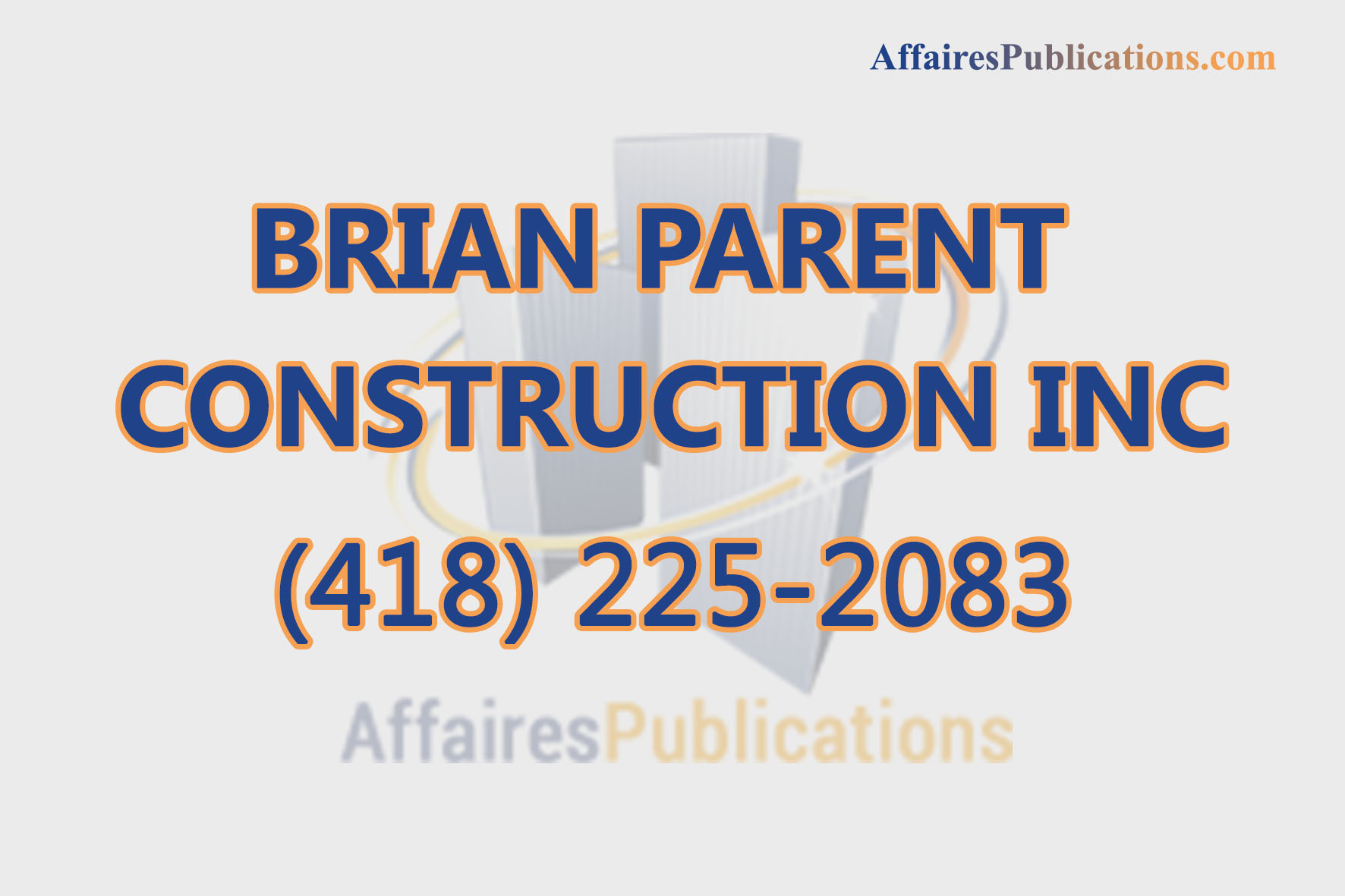 BRIAN PARENT CONSTRUCTION INC