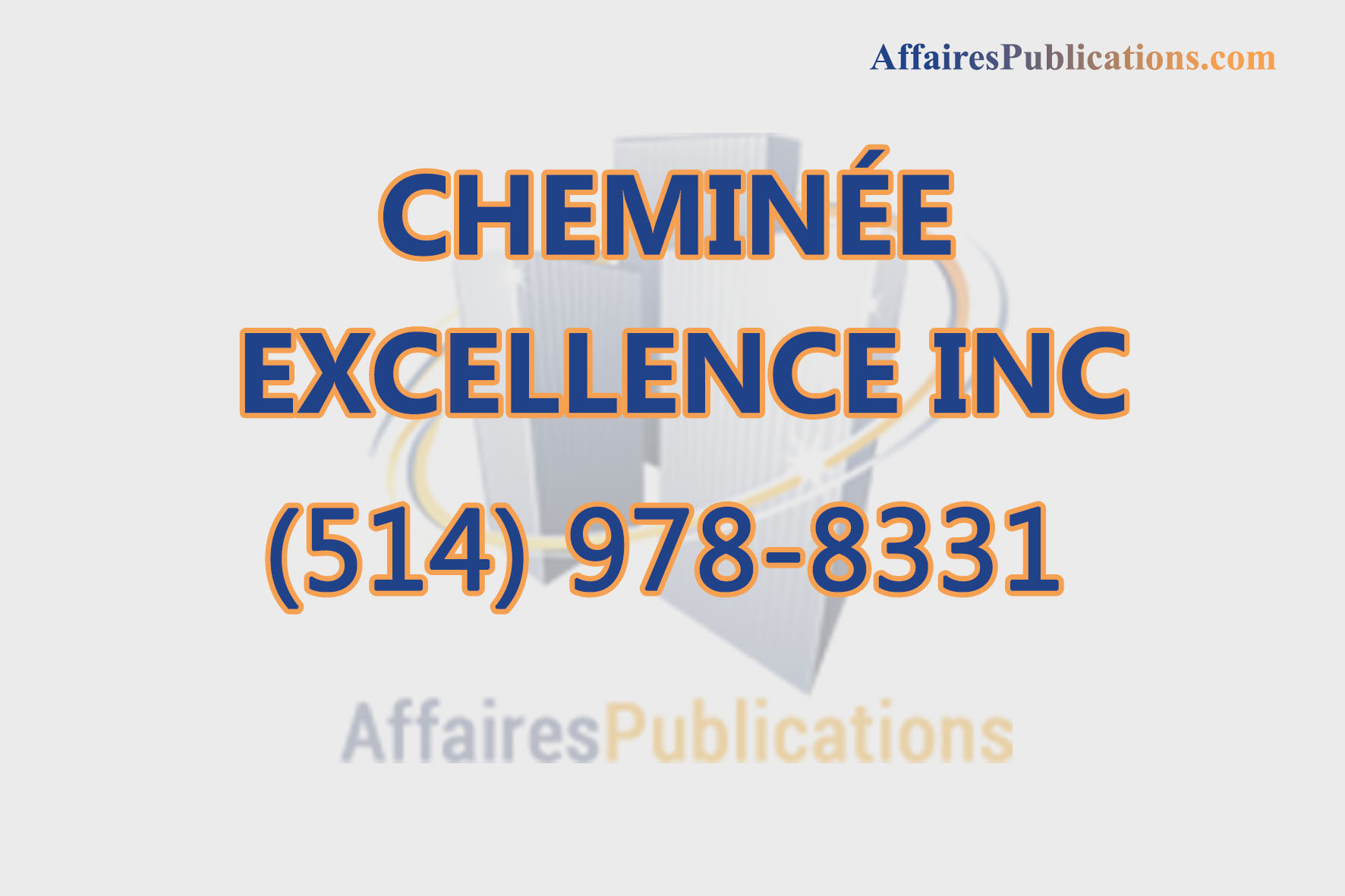 CHEMINÉE EXCELLENCE INC