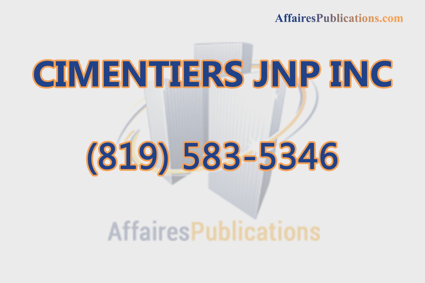 CIMENTIERS JNP INC
