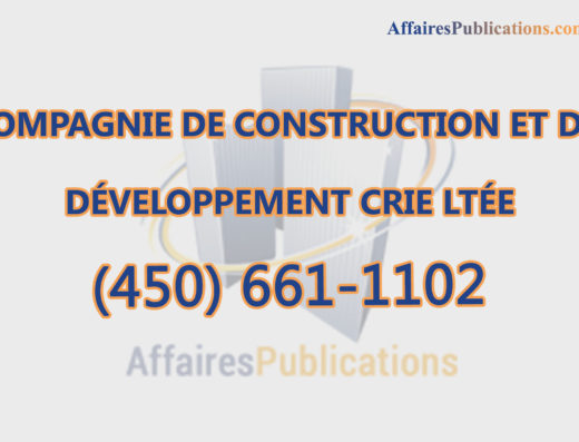 COMPAGNIE DE CONSTRUCTION ET DE DÉVELOPPEMENT CRIE LTÉE
