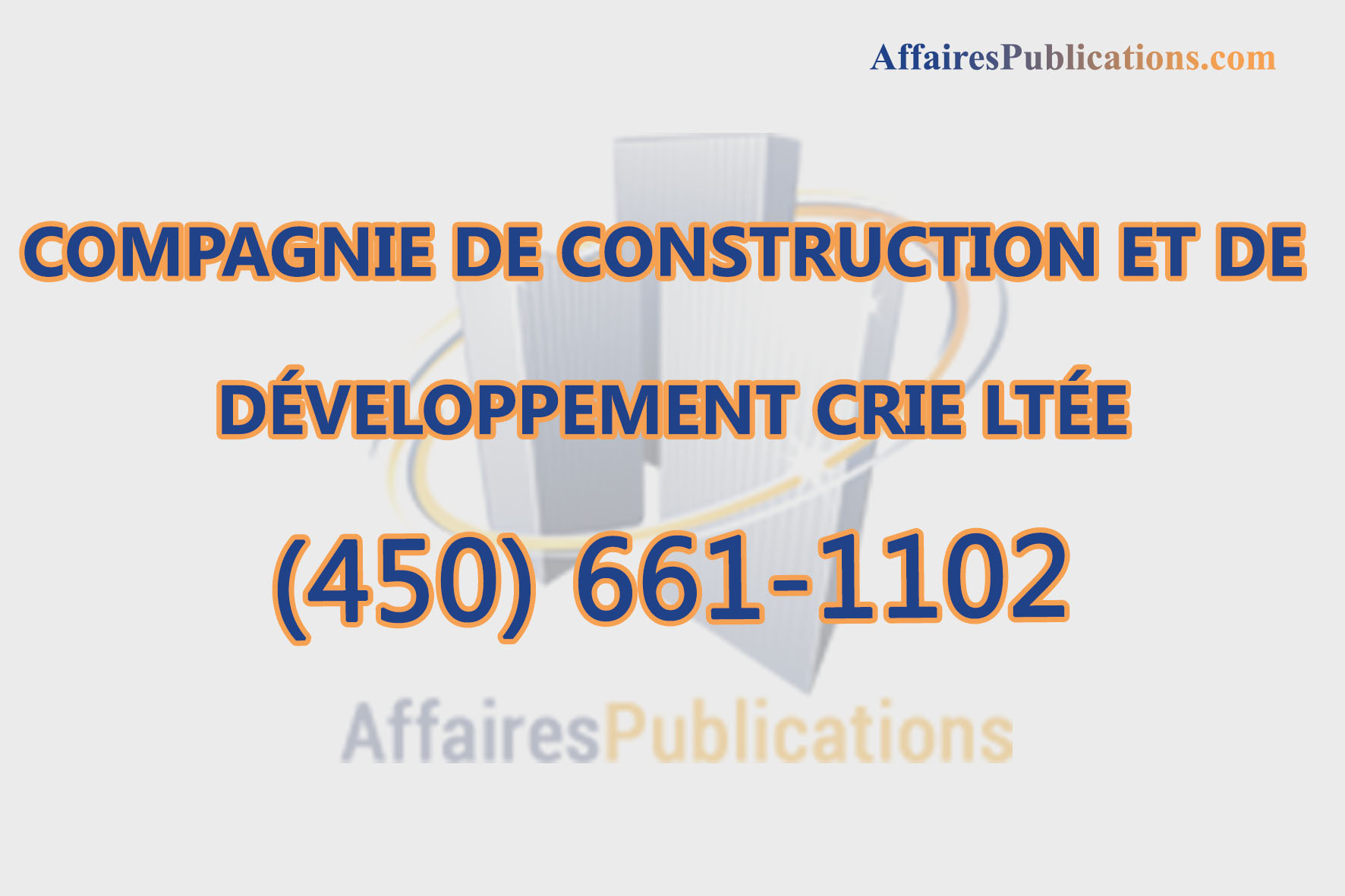 COMPAGNIE DE CONSTRUCTION ET DE DÉVELOPPEMENT CRIE LTÉE