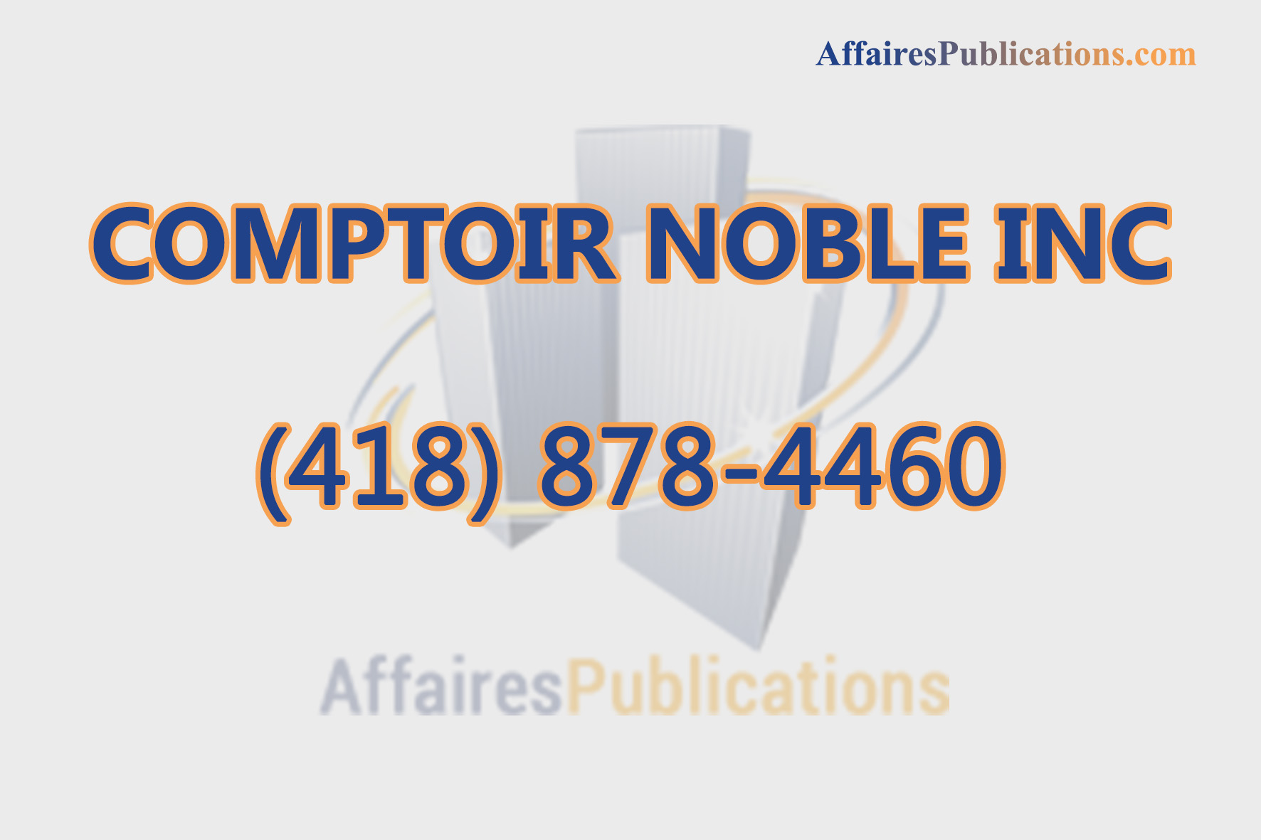 COMPTOIR NOBLE INC