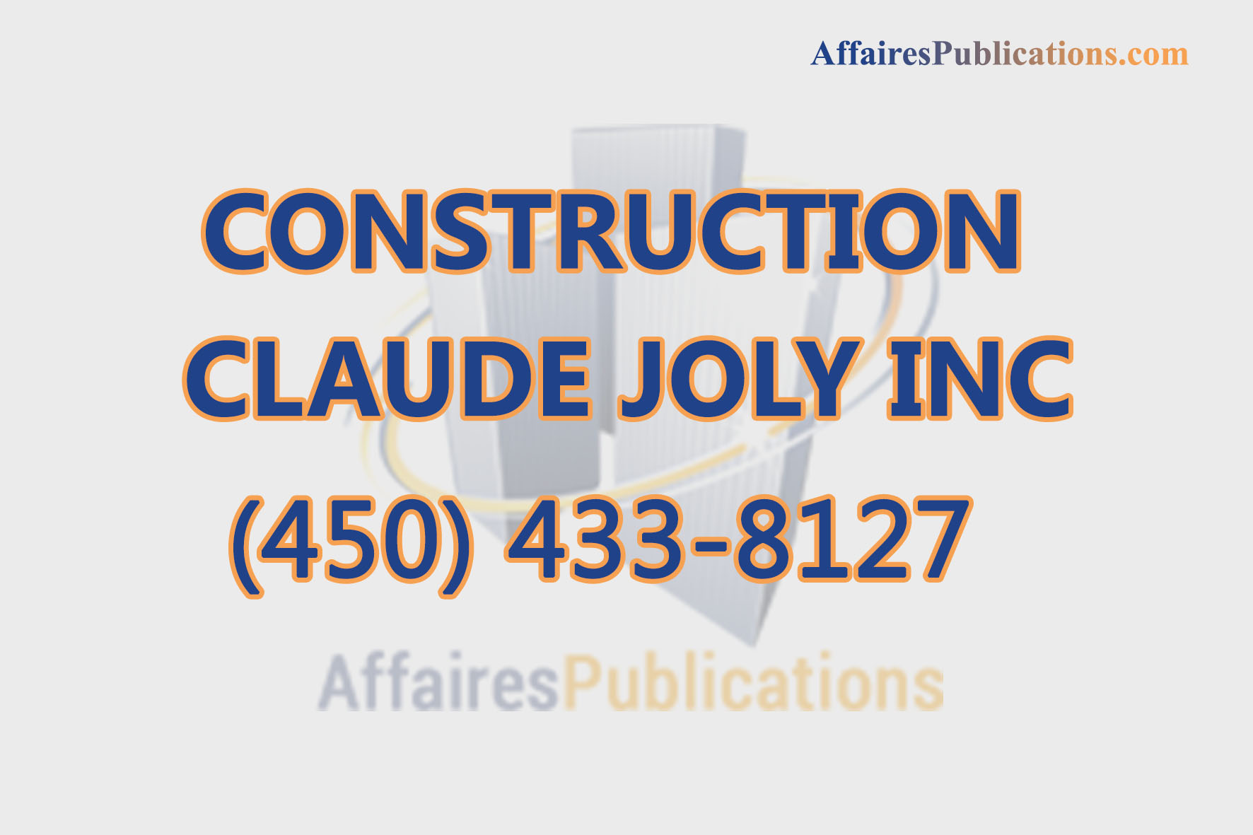 CONSTRUCTION CLAUDE JOLY INC