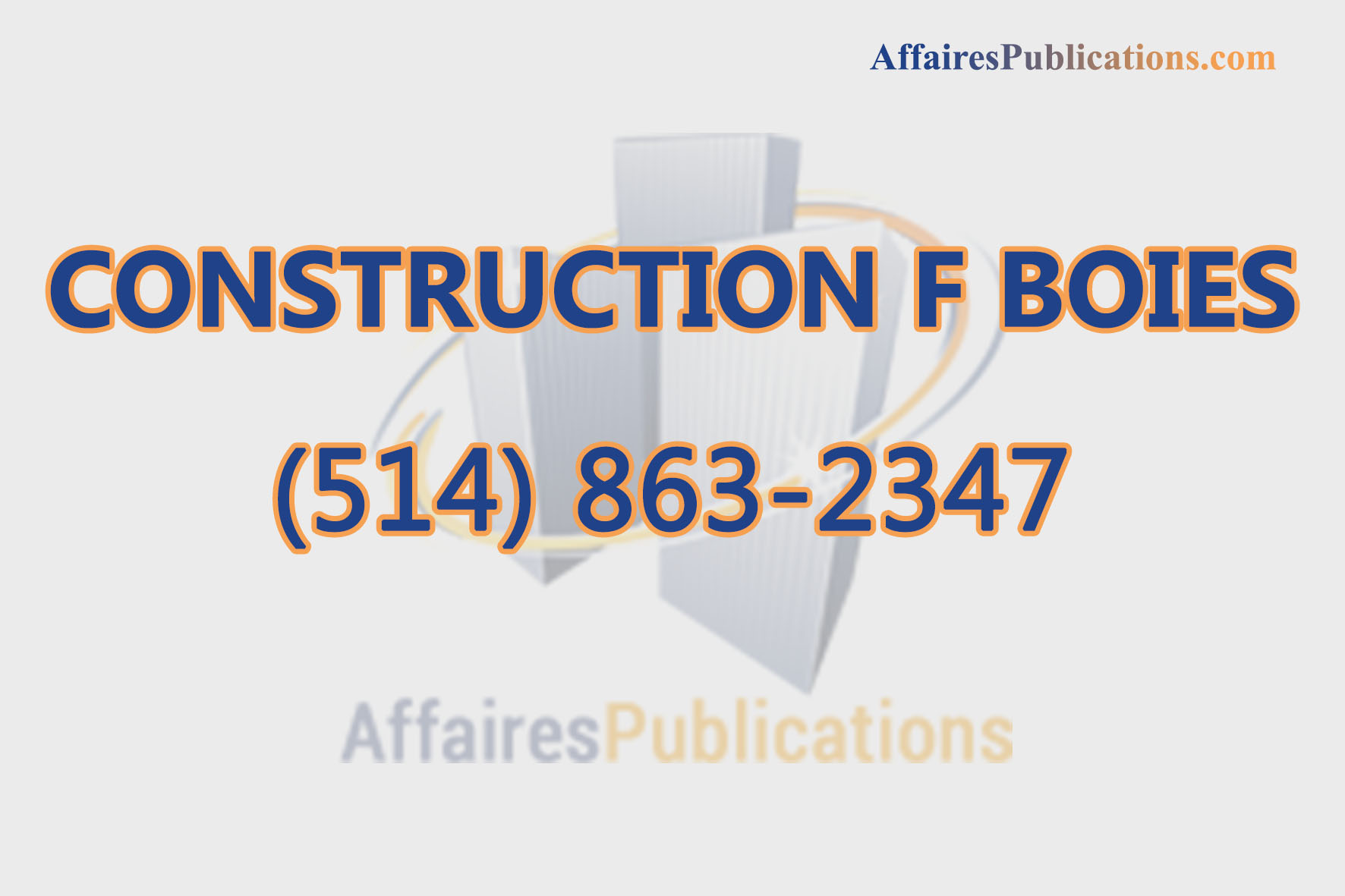 CONSTRUCTION F BOIES
